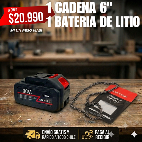 CADENA SIERRA 6" + BATERÍA LITIO 36V